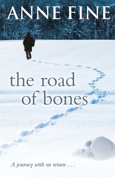 ROAD OF BONES