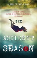 Accident Season, The