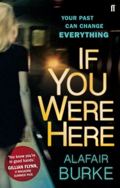 If You Were Here A Novel of Suspense (Paperback)