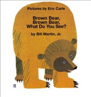 Brown Bear, Brown Bear, What Do You See? (Big Book)