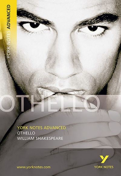 YORK NOTES ON SHAKESPEARE'S OTHELLO