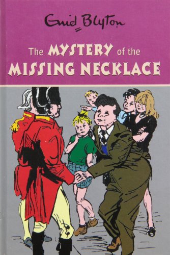 THE MYSTERY OF THE MISSING NECKLACE