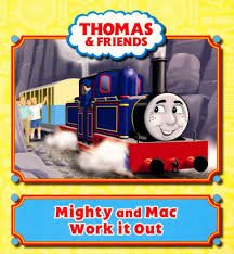 Mighty and Mac Work it Out Thomas and Friends