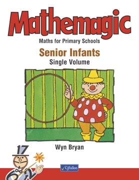 [Curriculum Changing] MATHEMAGIC SENIOR INFANTS ONE VOL