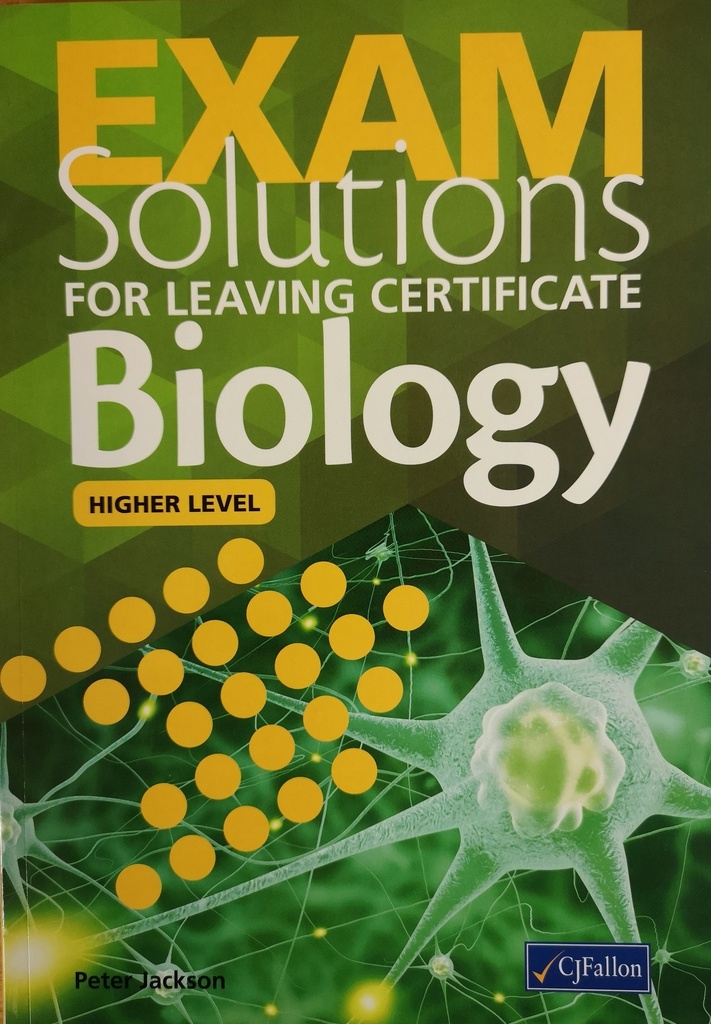 Exam Solutions Leaving Cert Biology