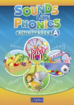 Sounds Like Phonics Activity Book A