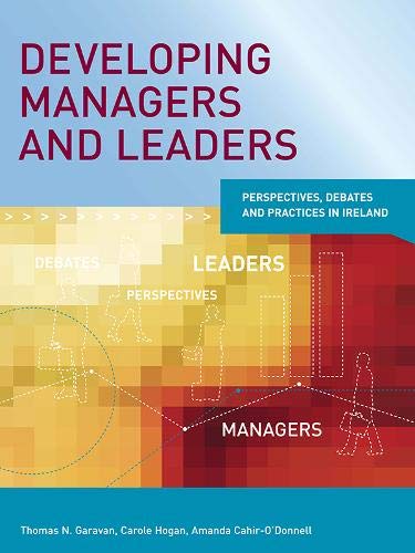 GARAVAN: DEVELOPING MANAGERS & LEADERS