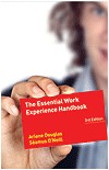 THE ESSENTIAL WORK EXPERIENCE HANDBOOK