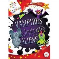 Vampires, Elephants & Aliens 5th Class Anthology