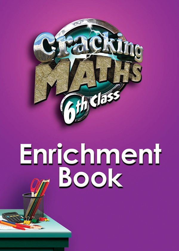 Cracking Maths 6th Class Enrichment Book