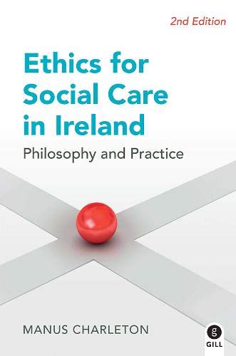 CHARLETON: ETHICS FOR SOCIAL CARE 2ED