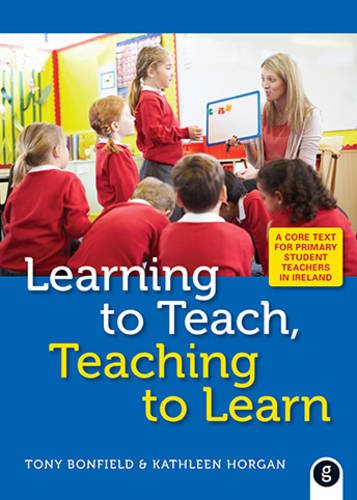 BONFIELD: LEARNING TO TEACH,TEACHING TO LEARN