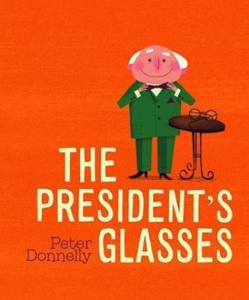 The President's Glasses