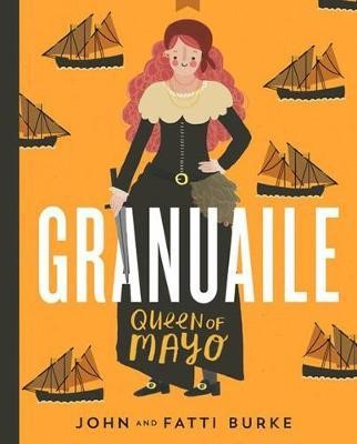 Granuaile The Pirate Queen