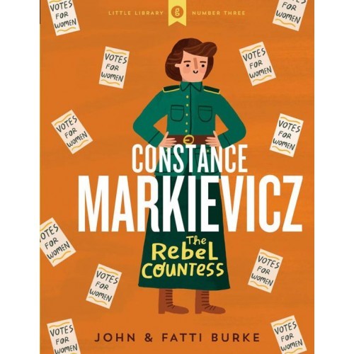 Rebel Countess Constance Markievicz, The