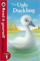 The Ugly Duckling - Read it Yourself with Ladybird Level 1