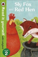 Sly Fox and Red Hen - Read it Yourself with Ladybird Level 2