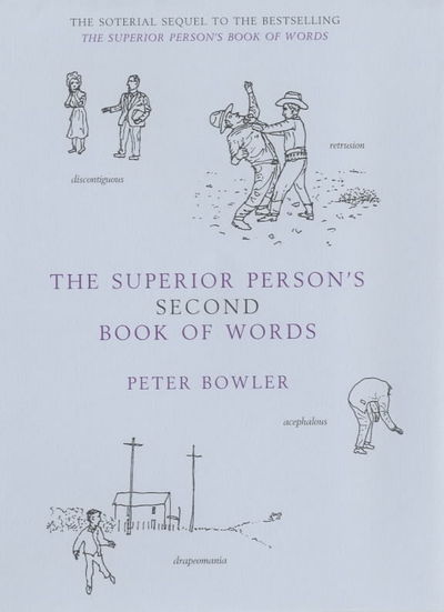 The Superior Person's Second Book of Words Bk 2