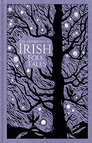 Anthology of Irish Folk Tales  The