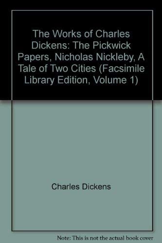 WORKS OF CHARLES DICKENS VOL 1 ILLUSTRATED LIBRARY