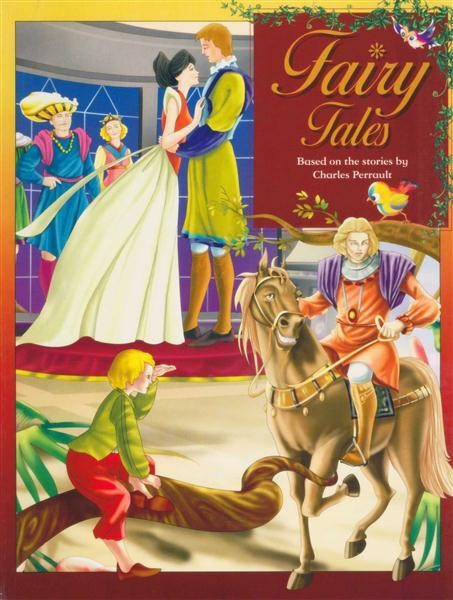 FAIRY TALES CHARLES PERRAULT VOL 1