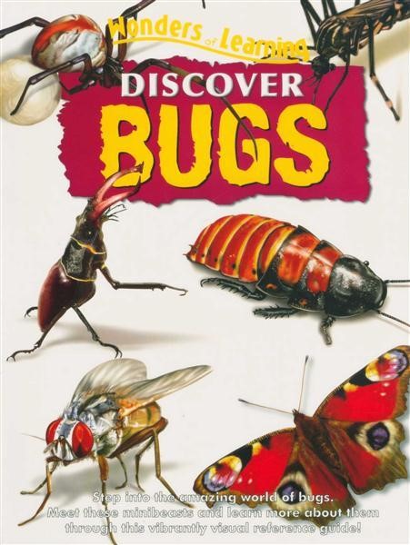 DISCOVER BUGS WONDERS OF LEARNING