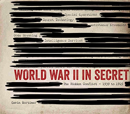 World War ll in Secret Retells the Hidden Stories