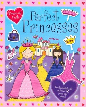 Perfect Princesses Dress Up Dolls Book