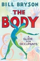 The Body, A Guide for Occupants