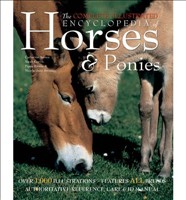 The Complete Illustrated Encyclopedia of Horses AND Ponies (Hardback)