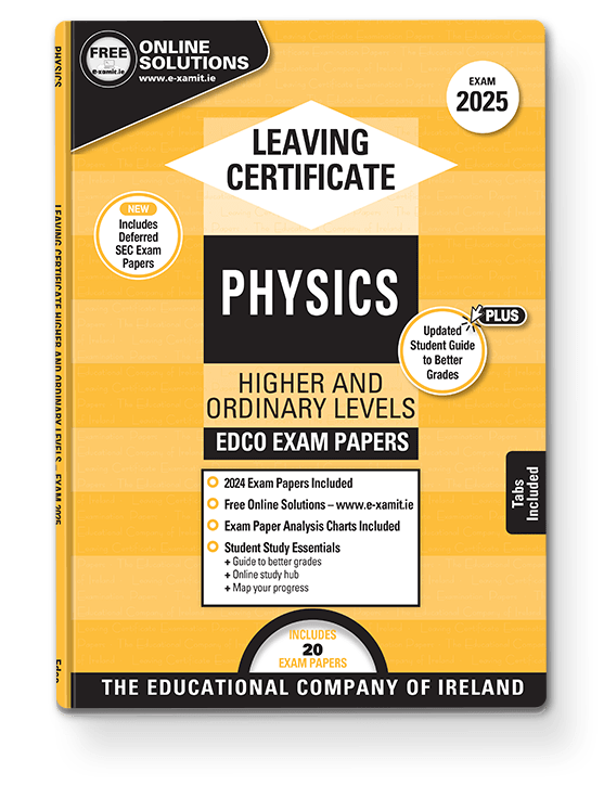 [N/A O/P] 2025 Edco Physics LC H+O Exam Papers