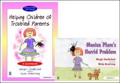 Helping Children of Troubled Parents - Monica Plums Horrid Problem