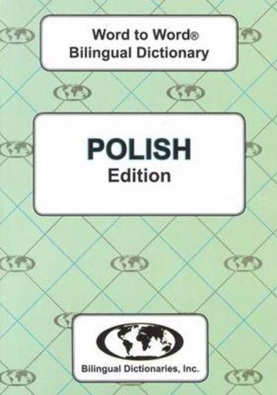 English-Polish AND Polish-English Word-to-Word Dictionary Suitable for Exams