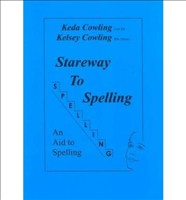 Stareway to Spelling A Manual for Reading and Spelling High Frequency Words