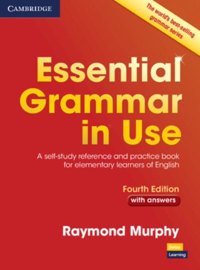 Essential Grammar in Use with Answers A Self-Study Reference and Practice Book for Elementary Learners of English