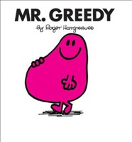 Mr. Greedy