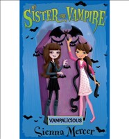 Vampalicious (My Sister the Vampire 4) (Paperback)