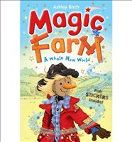 Magic Farm A Whole New World A Whole New World Bk.1