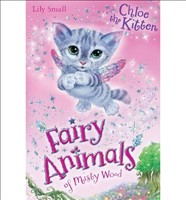 Chloe the Kitten (Fairy Animals)