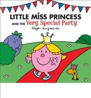 Little Miss Princess and the Very Special Party