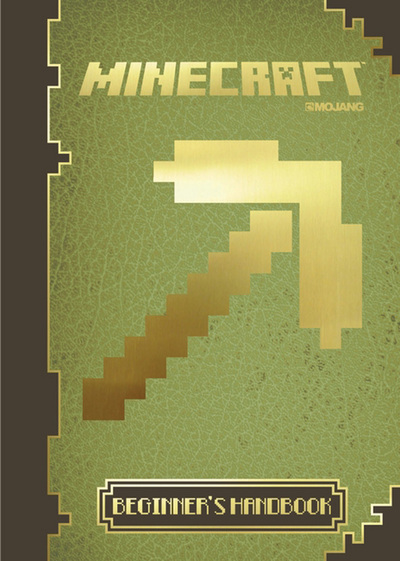 Minecraft The Official Beginner's Handbook (Hardback)