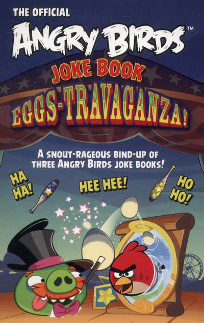 Angry Birds Joke Book Eggs-travaganza!