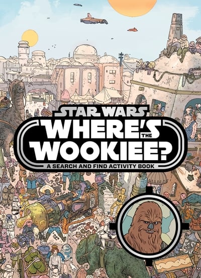 Star Wars Where's the Wookiee Search and Find Book