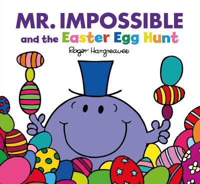 Mr Impossible and the Easter Egg Hunt