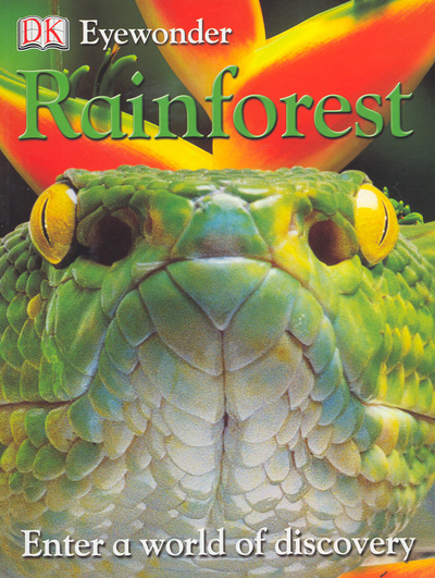 Rainforest (Eye Wonder) (Paperback)