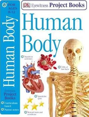 HUMAN BODY DK EYEWITNESS PROJECT BOOK