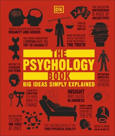 The Psychology Book Big Ideas Simply Explained