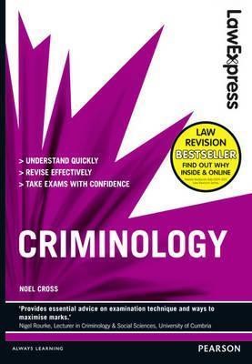 Law Express Criminology (Revision Guide)