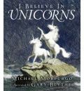 I BELIEVE IN UNICORNS