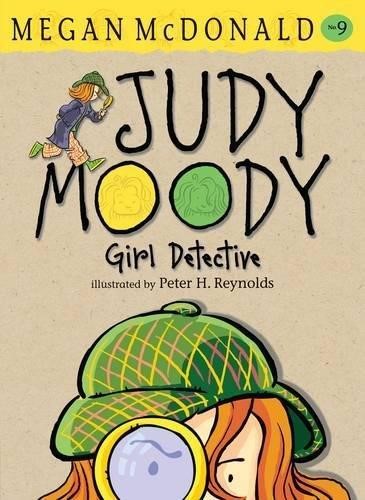 Girl Detective (Judy Moody) (Book 9)